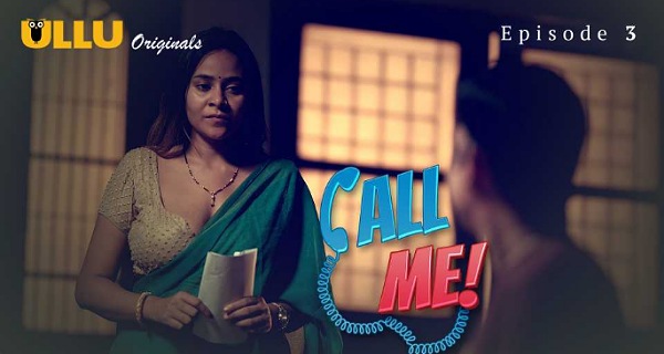 Call Me 2024 Ullu Hindi Porn Web Series Episode 3