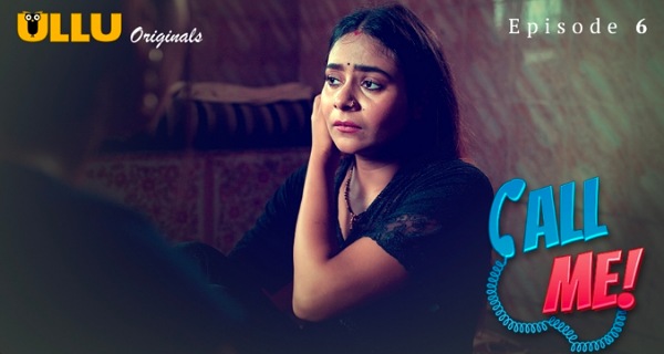 Call Me 2024 Ullu Hindi Porn Web Series Episode 6